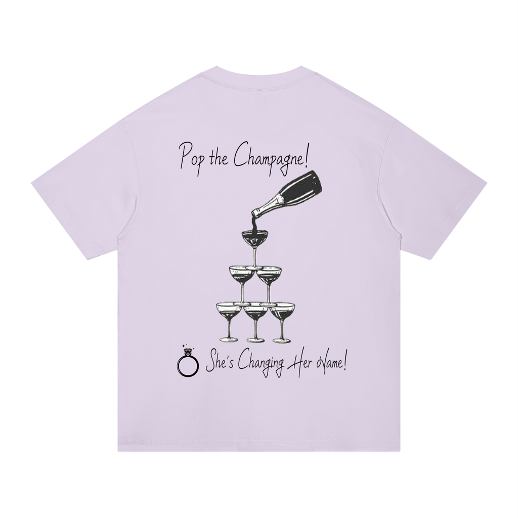 Pop the Champagne tee
