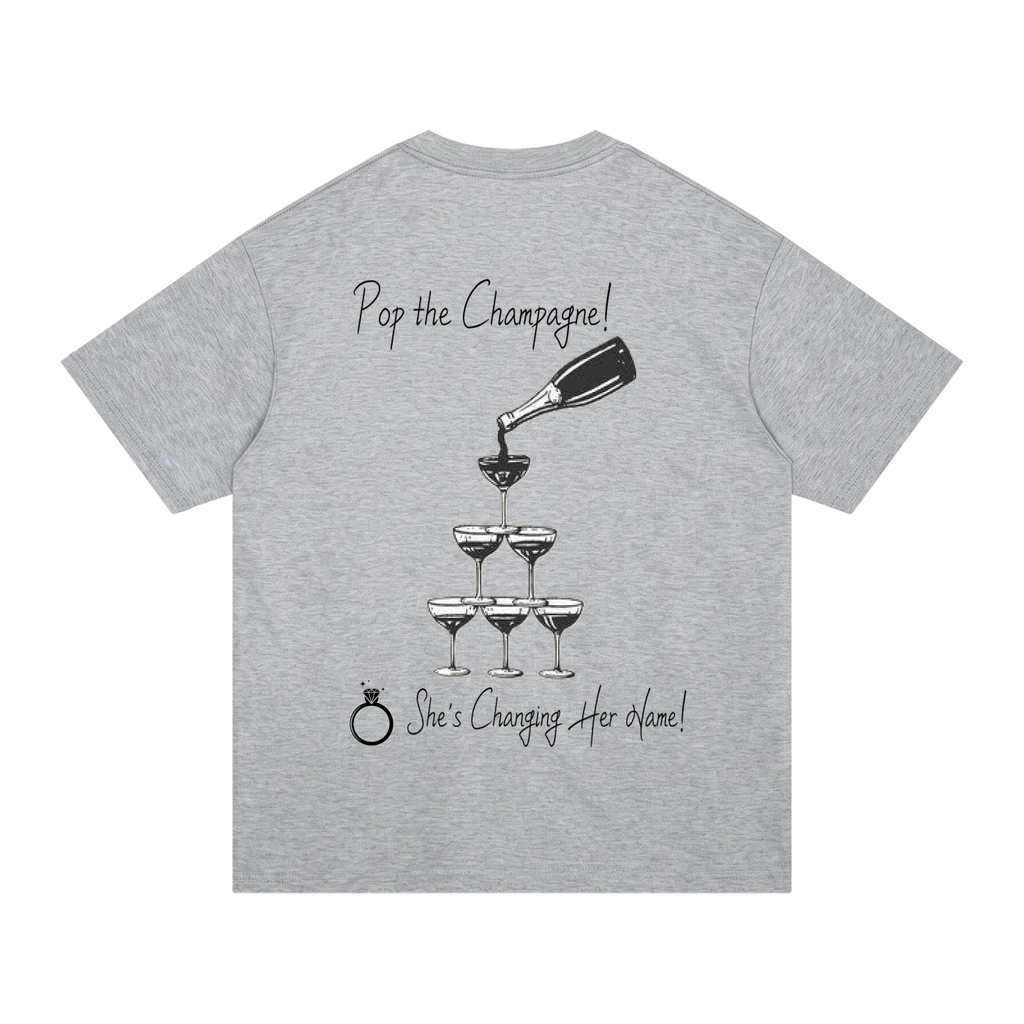 Pop the Champagne tee